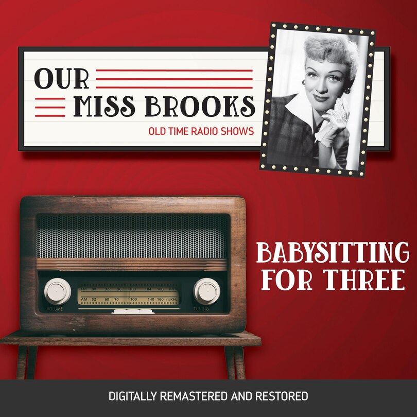 Front cover_Our Miss Brooks: Babysitting for Three