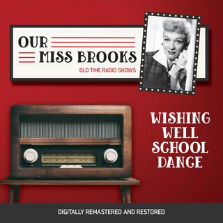 Front cover_Our Miss Brooks: Wishing Well School Dance