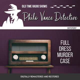 Couverture_Philo Vance Detective: Full Dress Murder Case