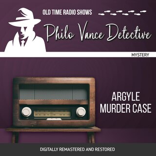Front cover_Philo Vance Detective: Argyle Murder Case