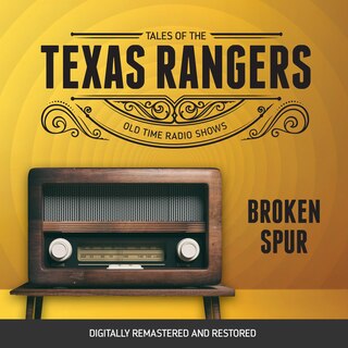 Front cover_Tales of the Texas Rangers: Broken Spur