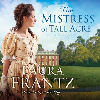 Couverture_The Mistress of Tall Acre