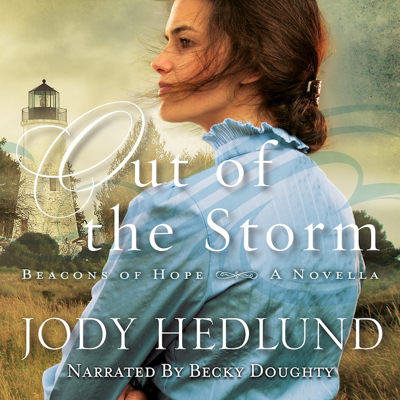 Front cover_Out of the Storm (Beacons of Hope)