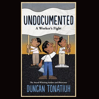 Front cover_Undocumented: A Worker's Fight