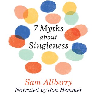 Front cover_7 Myths About Singleness