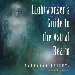 Couverture_Lightworker's Guide to the Astral Realm