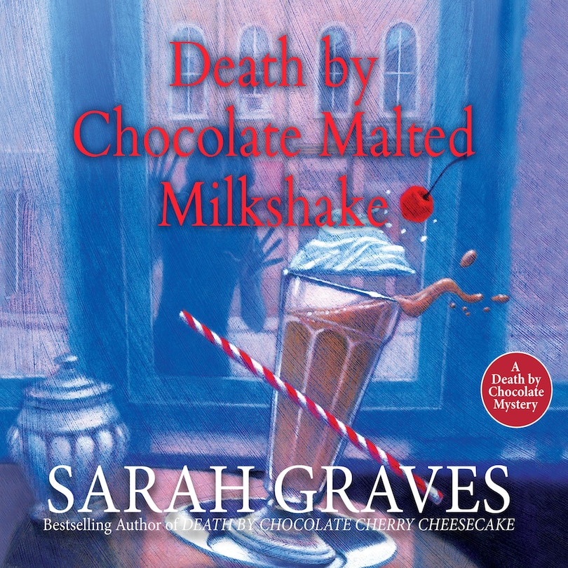 Front cover_Death by Chocolate Malted Milkshake