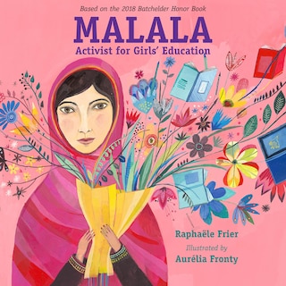 Malala: Activist for Girls' Education