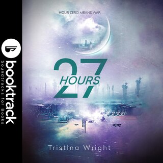 Front cover_27 Hours - Booktrack Edition