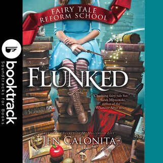 Front cover_Flunked - Booktrack Edition