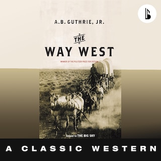 Front cover_The Way West - Booktrack Edition