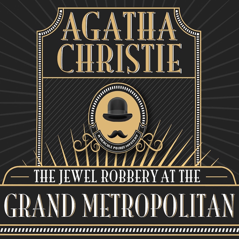 Front cover_The Jewel Robbery at the Grand Metropolitan