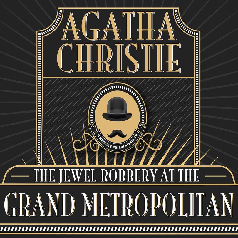 Front cover_The Jewel Robbery at the Grand Metropolitan