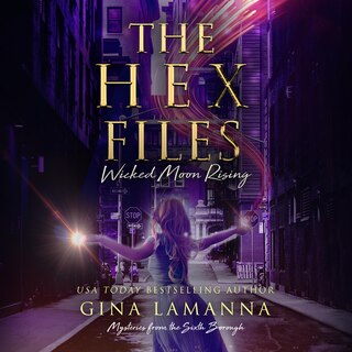 Front cover_The Hex Files: Wicked Moon Rising