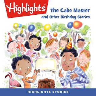 Front cover_The Cake Master and Other Birthday Stories