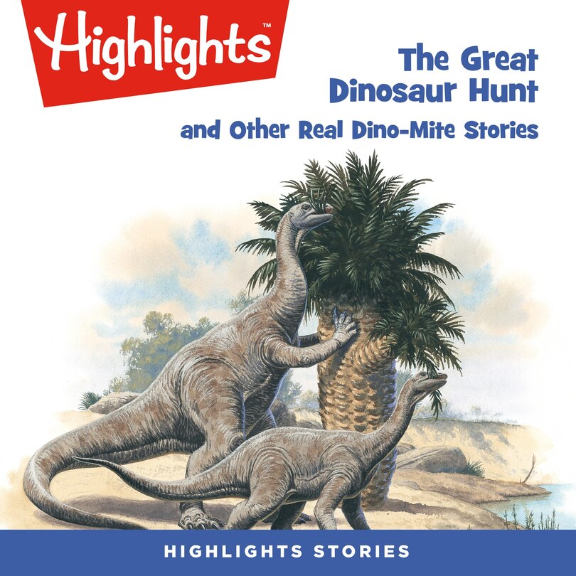 Front cover_The Great Dinosaur Hunt and Other Dino-Mite Stories