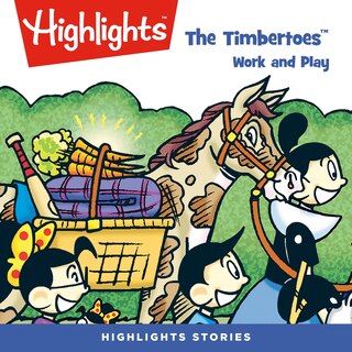 Front cover_The Timbertoes: Work and Play