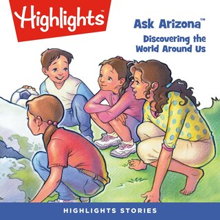 Couverture_Ask Arizona: Discovering the World Around Us