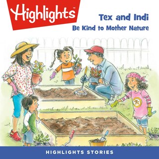 Couverture_Tex and Indi: Be Kind to Mother Nature