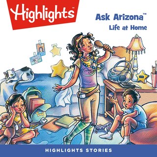 Ask Arizona: Life at Home