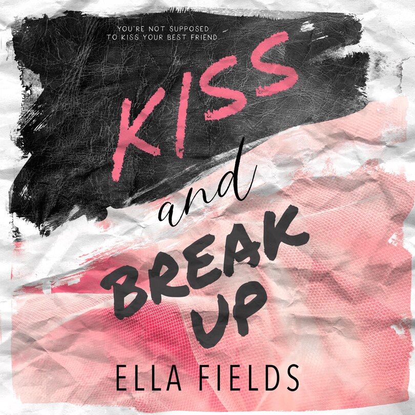 Couverture_Kiss and Break Up