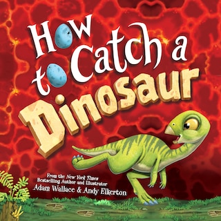 Couverture_How to Catch a Dinosaur