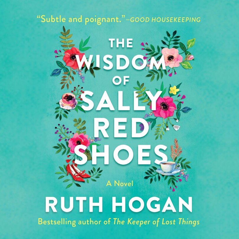 The Wisdom of Sally Red Shoes: A Novel