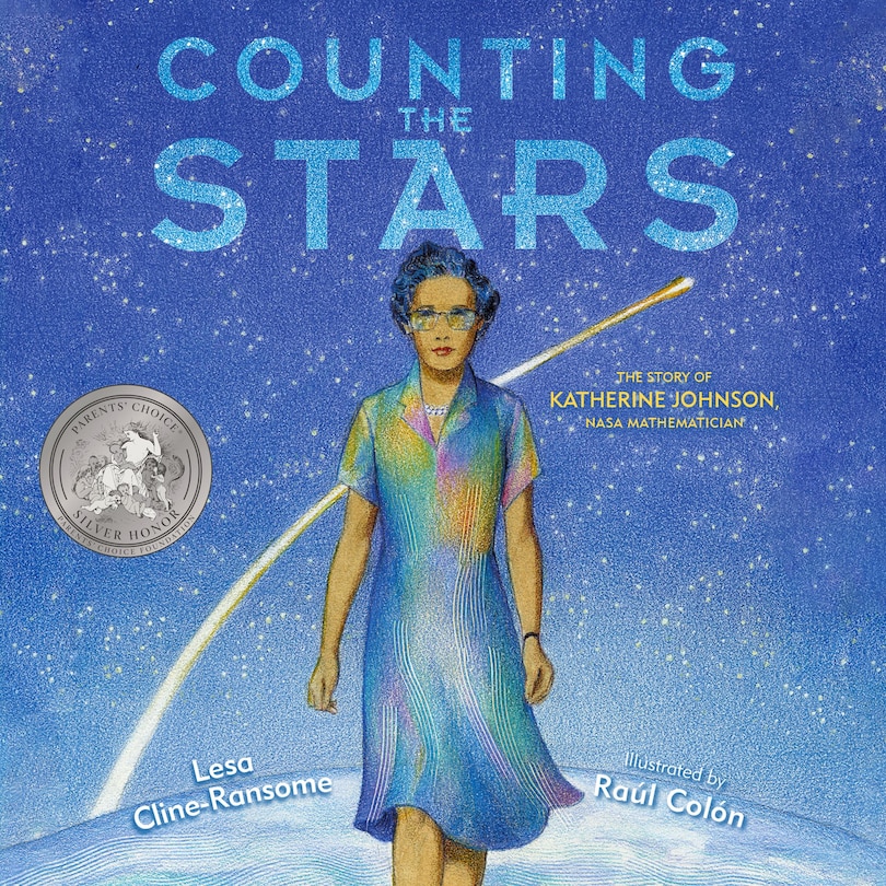 Counting the Stars: The Story of Katherine Johnson, NASA Mathematician