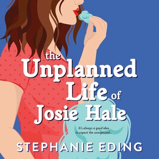 Front cover_The Unplanned Life of Josie Hale