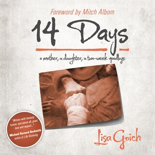 Front cover_14 Days: A Mother, A Daughter, A Two Week Goodbye