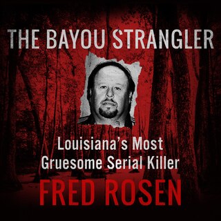 Front cover_The Bayou Strangler