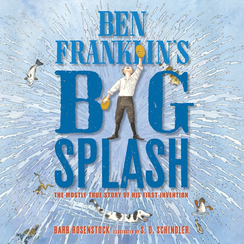 Front cover_Ben Franklin's Big Splash
