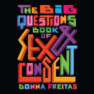 Couverture_The Big Questions Book of Sex & Consent