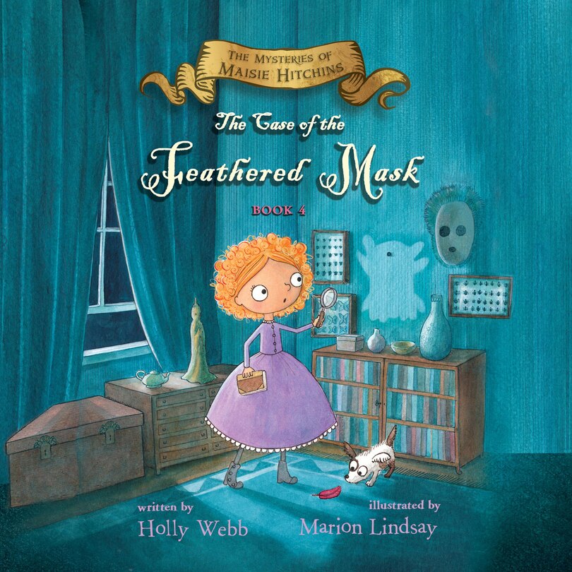 The Case of the Feathered Mask: The Mysteries of Maisie Hitchins