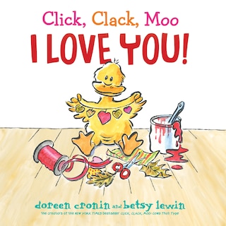 Front cover_Click, Clack, Moo I Love You!