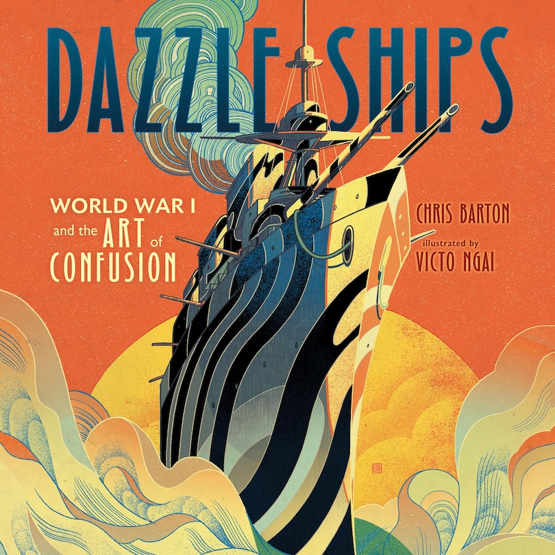 Couverture_Dazzle Ships: World War I and the Art of Confusion
