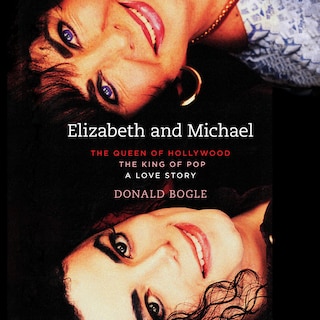 Elizabeth and Michael: The Queen of Hollywood and The King of Pop - A Love Story