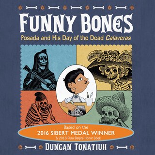 Front cover_Funny Bones: Posada and His Day of the Dead Calaveras