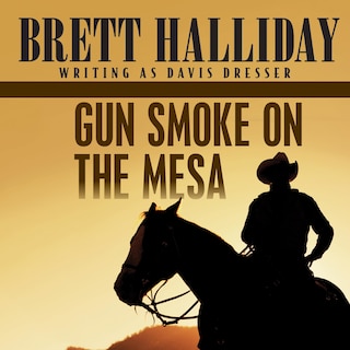 Front cover_Gun Smoke on the Mesa