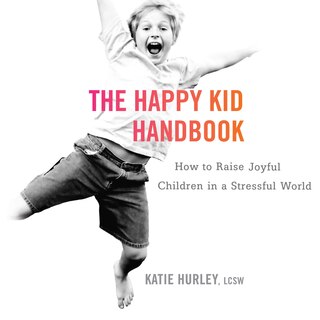 Couverture_The Happy Kid Handbook