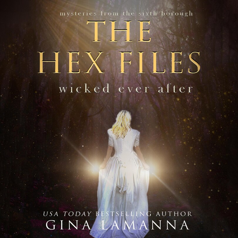 Front cover_The Hex Files: Wicked Ever After