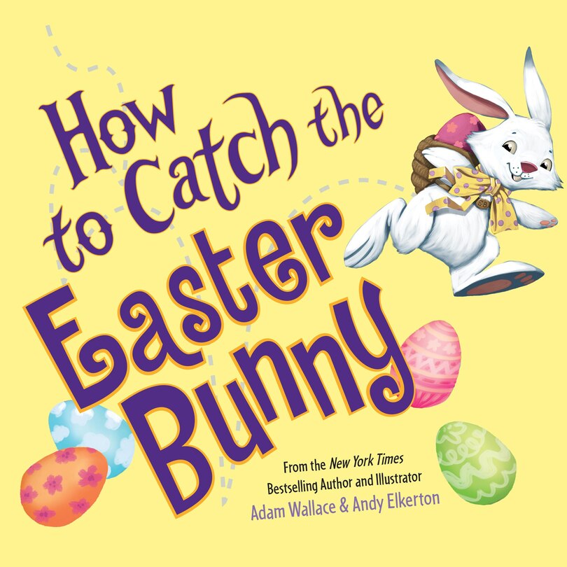 Front cover_How to Catch the Easter Bunny