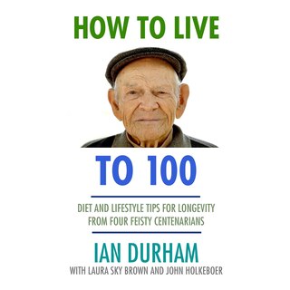 Front cover_How to Live to 100