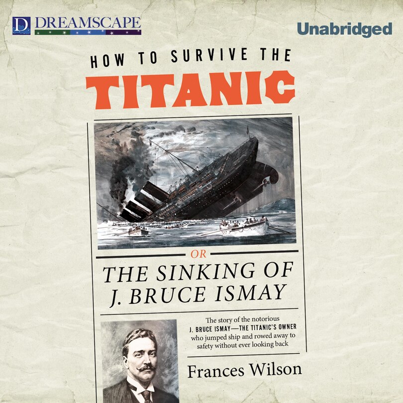 Front cover_How to Survive the Titanic