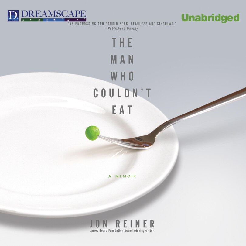 Front cover_The Man Who Couldn't Eat