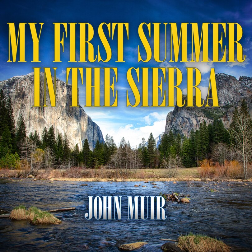 Front cover_My First Summer in the Sierra