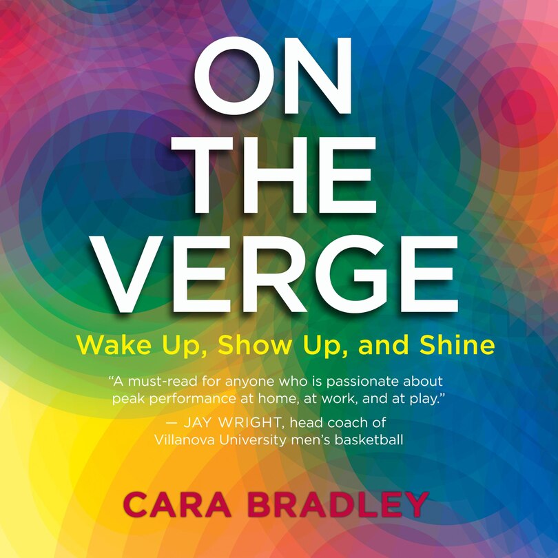 Front cover_On the Verge: Wake Up, Show Up, and Shine