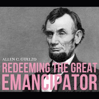 Couverture_Redeeming the Great Emancipator