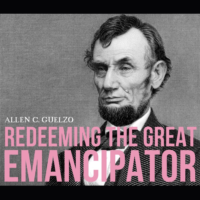 Couverture_Redeeming the Great Emancipator