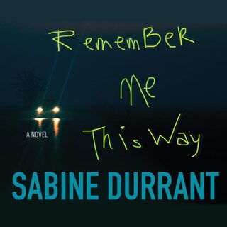 Couverture_Remember Me This Way